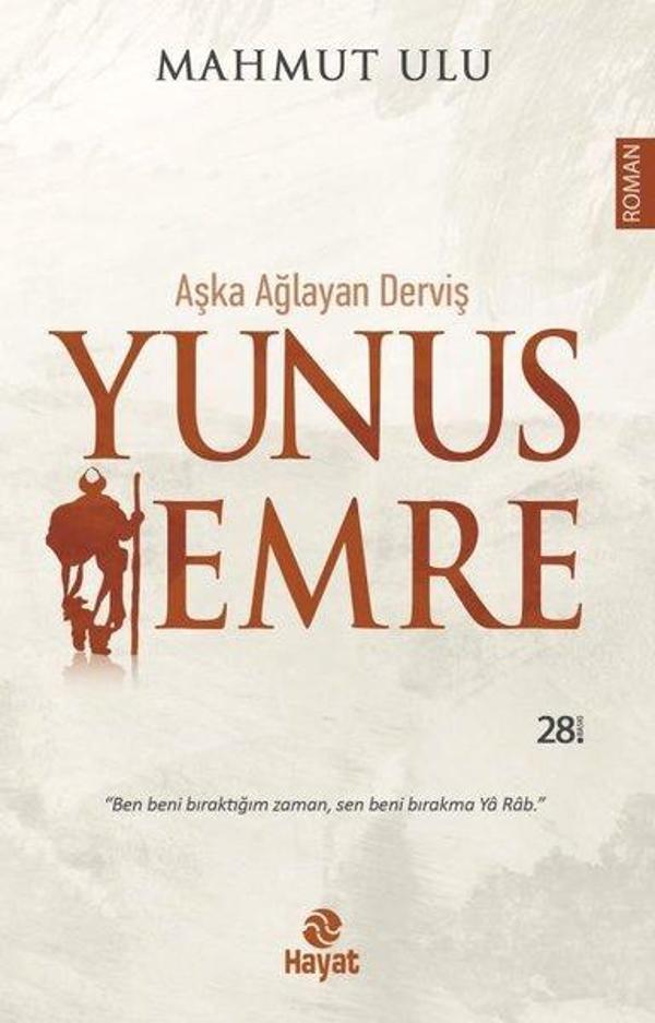 Yunus Emre: Aşka Ağlayan Derviş - Hayat Yayıncılık - Image 1