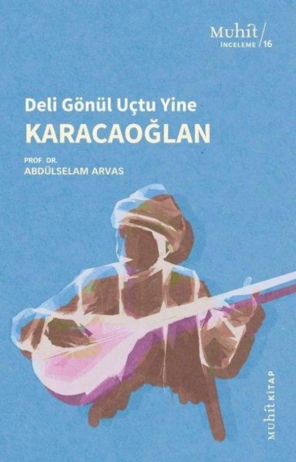 Karacaoğlan - Deli Gönül Uçtu Yine - Muhit Kitap - Image 1