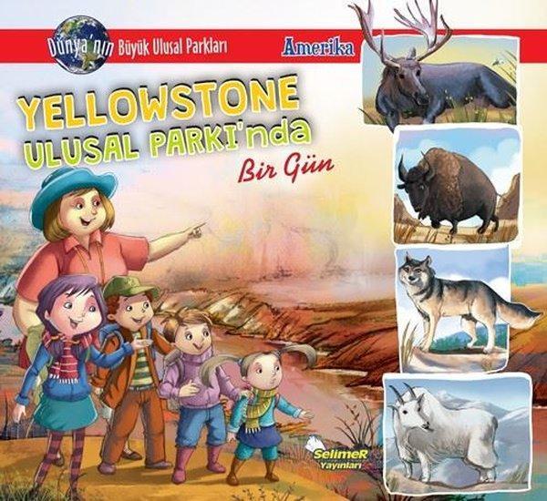Yellowstone Ulusal Parkı'nda Bir Gün - Amerika - Selimer - Image 1