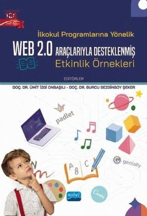İlkokul Programlarına Yönelik Web 2.0 Araçlarıyla Desteklenmiş Etkinlik Örnekleri - Nobel Akademik Yayıncılık - Image 1