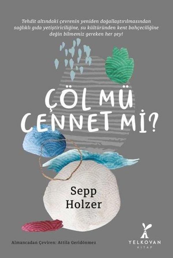 Çöl mü Cennet mi? - Yelkovan Kitap - Image 1