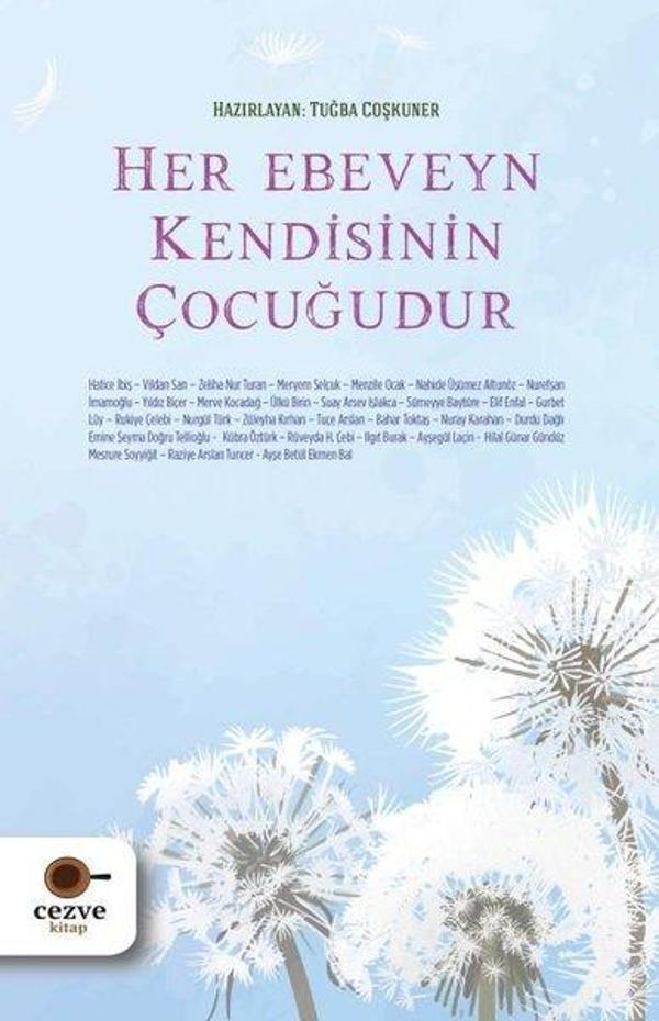 Her Ebeveyn Kendisinin Çocuğudur - Cezve Kitap - Image 1