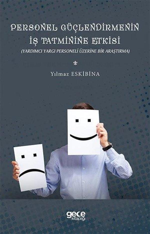 Personel Güçlendirmenin İş Tatminine Etkisi - Gece Kitaplığı - Image 1