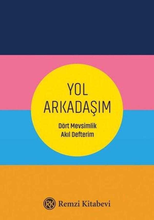 Yol Arkadaşım - Dört Mevsimlik Akıl Defterim - Remzi Kitabevi - Image 1