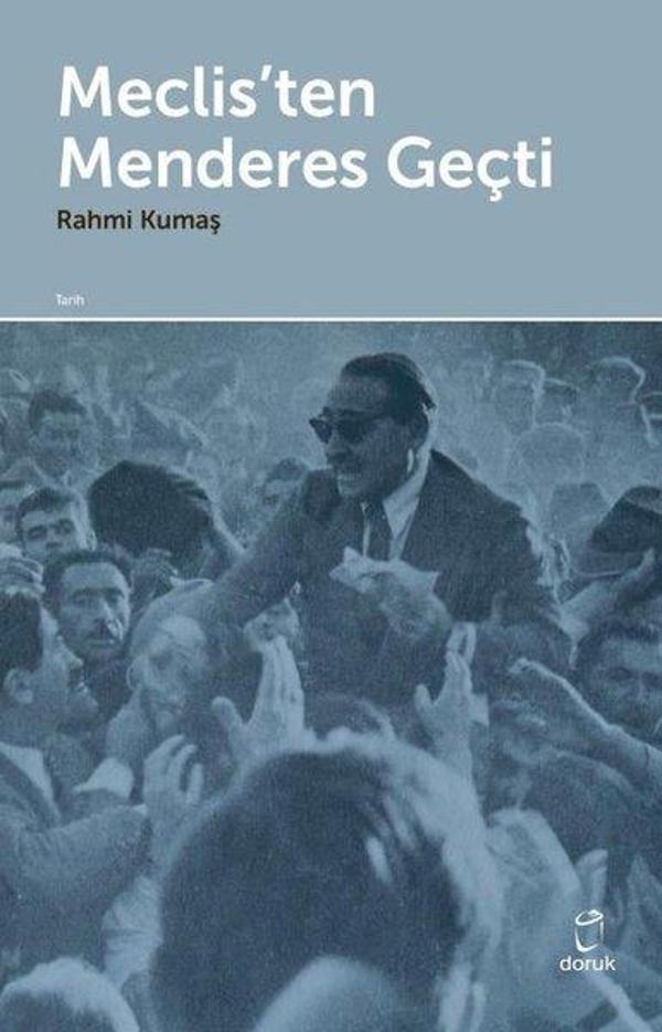 Meclis'ten Menderes Geçti - Doruk Yayınları - Image 1