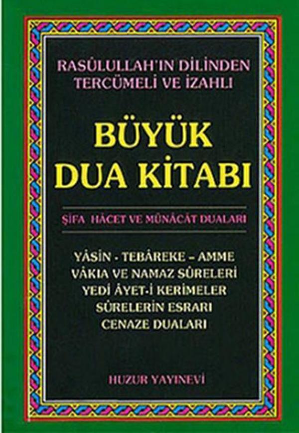 Büyük Dua Kitabı - Huzur Yayınevi - Image 1