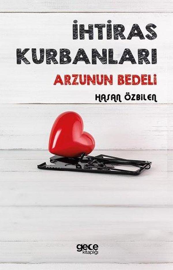 İhtiras Kurbanları - Arzunun Bedeli - Gece Kitaplığı - Image 1