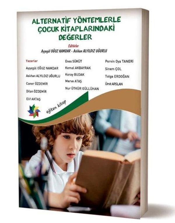 Alternatif Yöntemlerle Çocuk Kitaplarındaki Değerler - Eğiten Kitap - Image 1