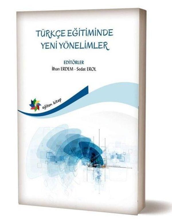 Türkçe Eğitiminde Yeni Yönelimler - Eğiten Kitap - Image 1