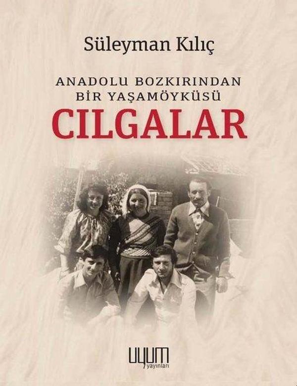 Cılgalar: Anadolu Bozkırından Bir Yaşamöyküsü - Uyum Yayıncılık - Image 1