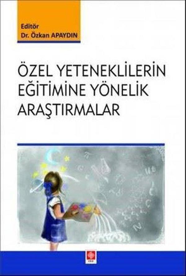 Özel Yeteneklilerin Eğitimlerine Yönelik Araştırmalar - Ekin Basım Yayın - Image 1
