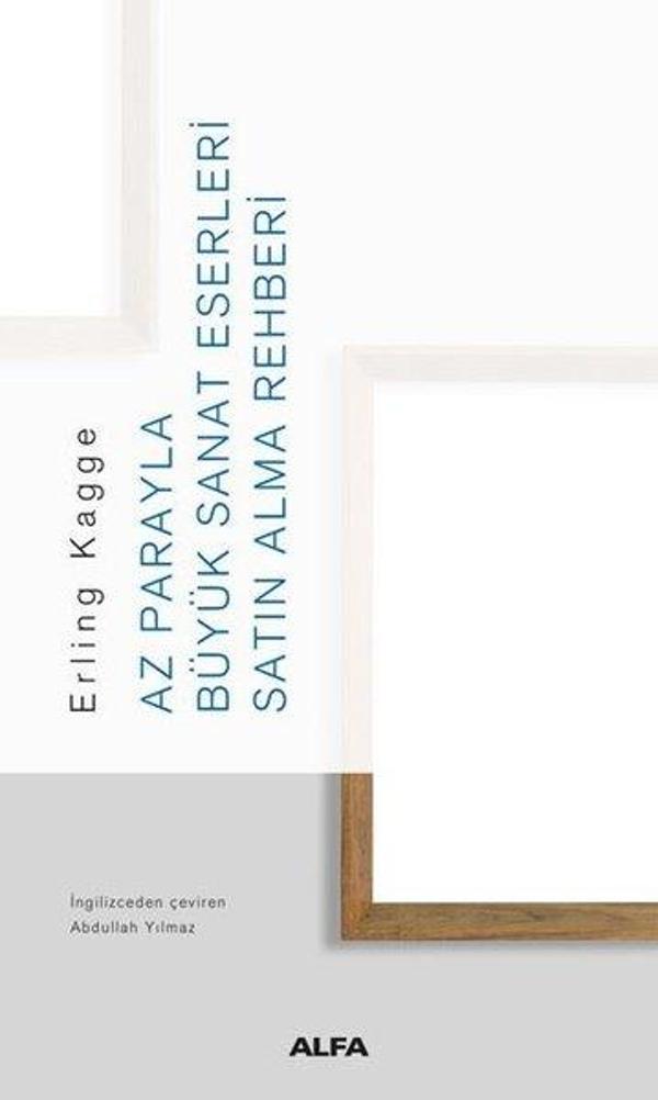 Az Parayla Büyük Sanat Eserleri Satın Alma Rehberi - Alfa Yayıncılık - Image 1