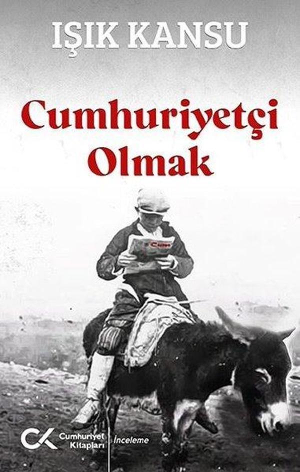 Cumhuriyetçi Olmak - Cumhuriyet Kitapları - Image 1