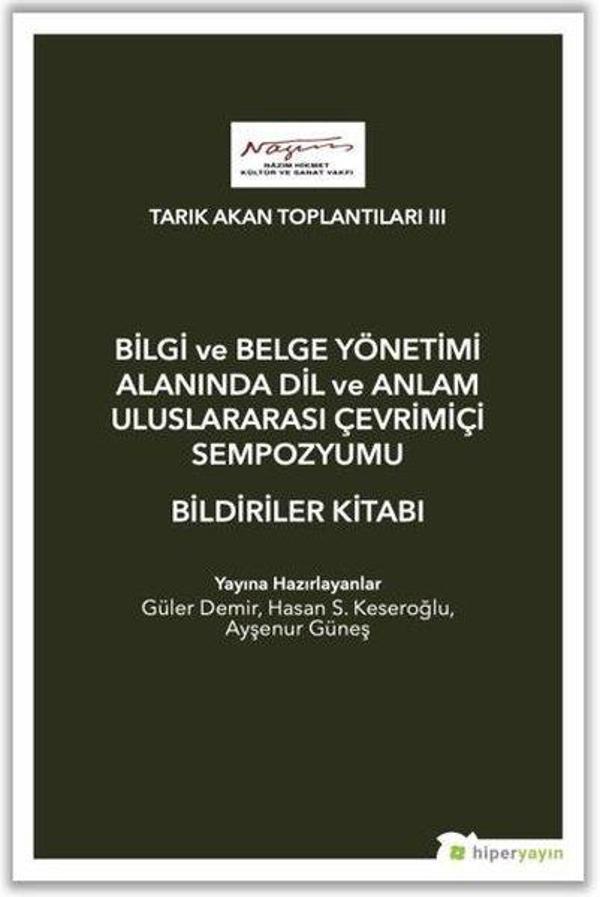 Bilgi ve Belge Yönetimi Alanında Dil ve Anlam Uluslarası Çevrimiçi Sempozyumu Bildiriler Kitabı - Ta - Hiperlink - Image 1