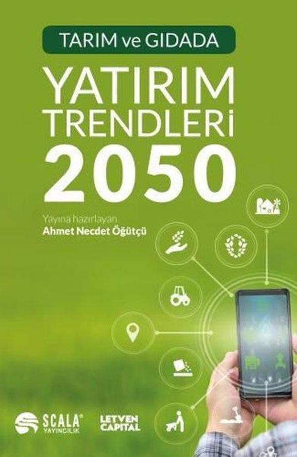 Tarım ve Gıdada Yatırım Trendleri 2050 - Scala Yayıncılık - Image 1