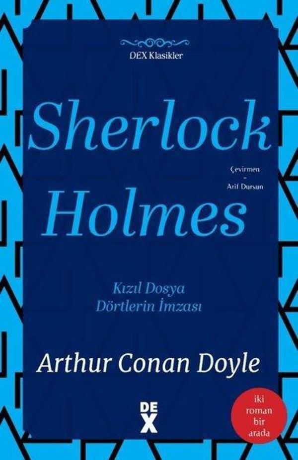 Sherlock Holmes: Kızıl Dosya ve Dörtlerin İmzası - İki Roman Bir Arada - DEX - Image 1