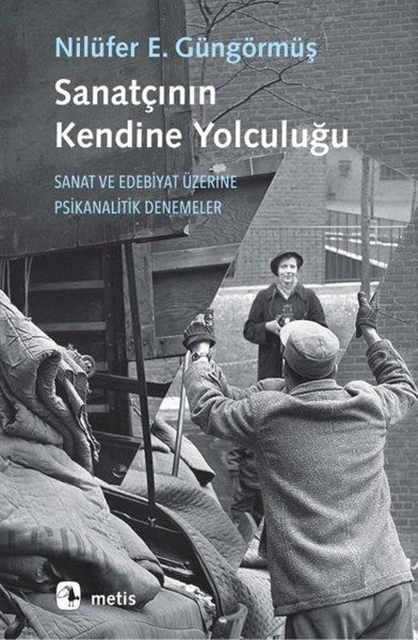 Sanatçının Kendine Yolculuğu - Sanat ve Edebiyat Üzerine Psikanalitik Denemeler - Metis Yayınları - Image 1