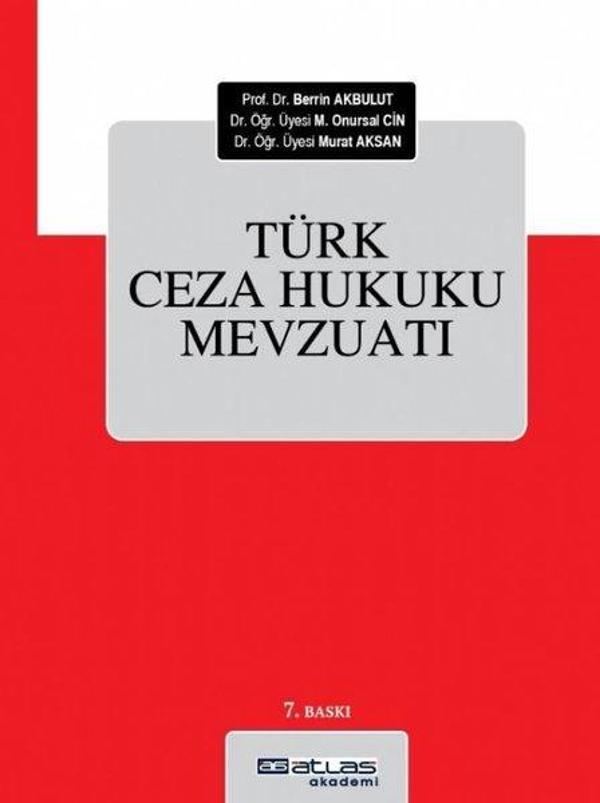 Türk Ceza Hukuku Mevzuatı - Atlas Akademi Yayınları - Image 1
