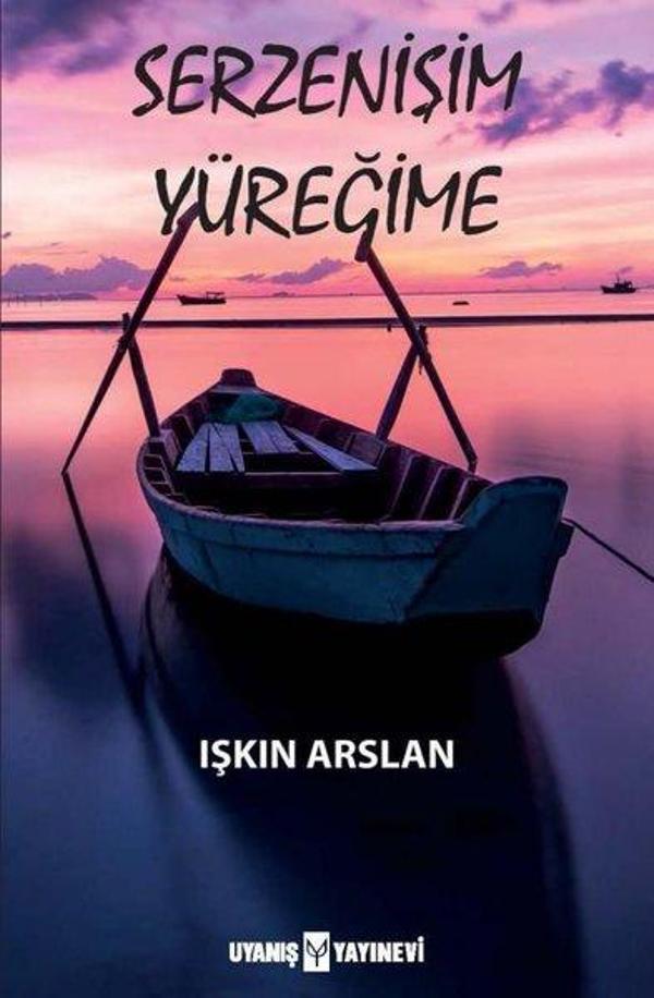 Serzenişim Yüreğime - Uyanış Yayınevi - Image 1