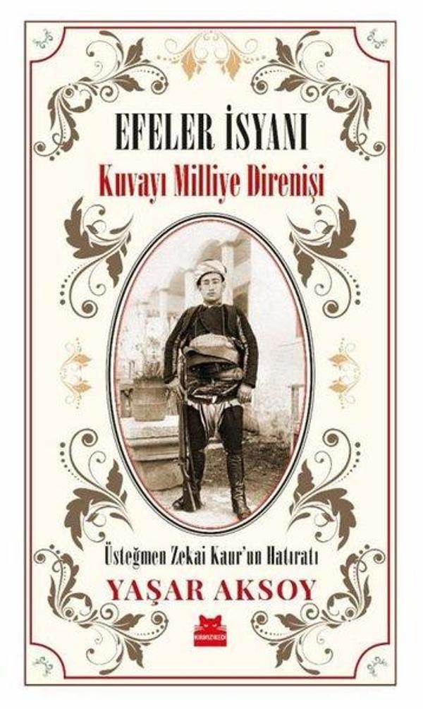 Efeler İsyanı - Kuvayı Milliye Direnişi - Kırmızı Kedi Yayınevi - Image 1