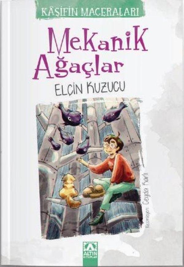 Mekanik Ağaçlar - Kaşifin Maceraları - Altın Kitaplar - Image 1