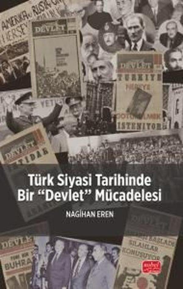 Türk Siyasi Tarihinde Bir Devlet Mücadelesi - Nobel Bilimsel Eserler - Image 1