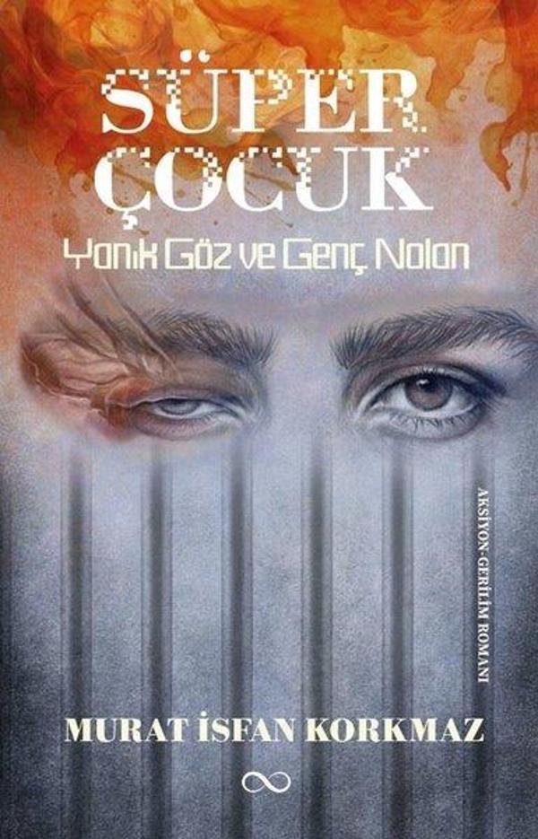 Süper Çocuk - Yanık Göz ve Genç Nolan - Bengisu Yayınları - Image 1