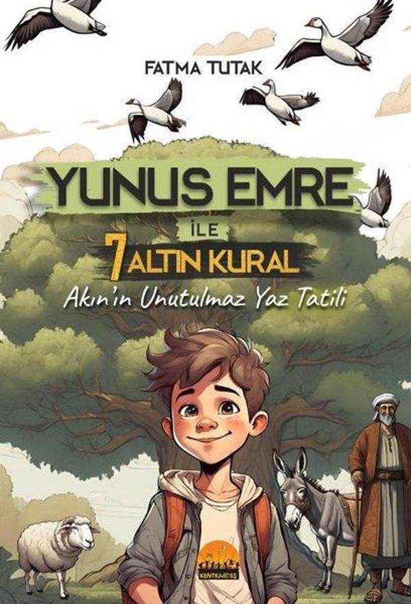 Yunus Emre İle 7 Altın Kural - Akın'ın Unutulmaz Yaz Tatili - Kent Kardeş - Image 1