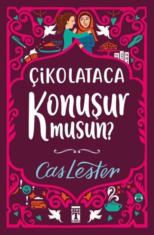 Çikolataca Konuşur musun? Bez Ciltli - Genç Timaş - Image 1