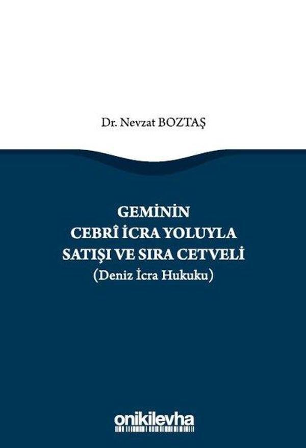Geminin Cebri İcra Yoluyla Satışı ve Sıra Cetveli (Deniz İcra Hukuku) - On İki Levha Yayıncılık - Image 1