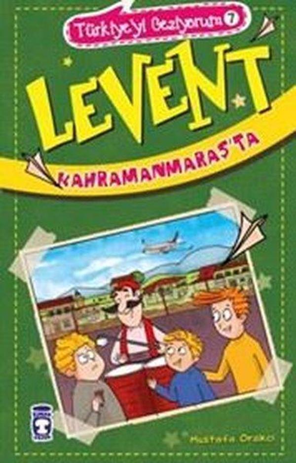 Levent Kahramanmaraş'ta - Türkiye'yi Geziyorum 7 - Timaş Çocuk - Image 1