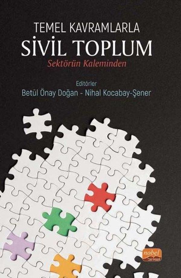 Temel Kavramlarla Sivil Toplum: Sektörün Kaleminden - Nobel Bilimsel Eserler - Image 1