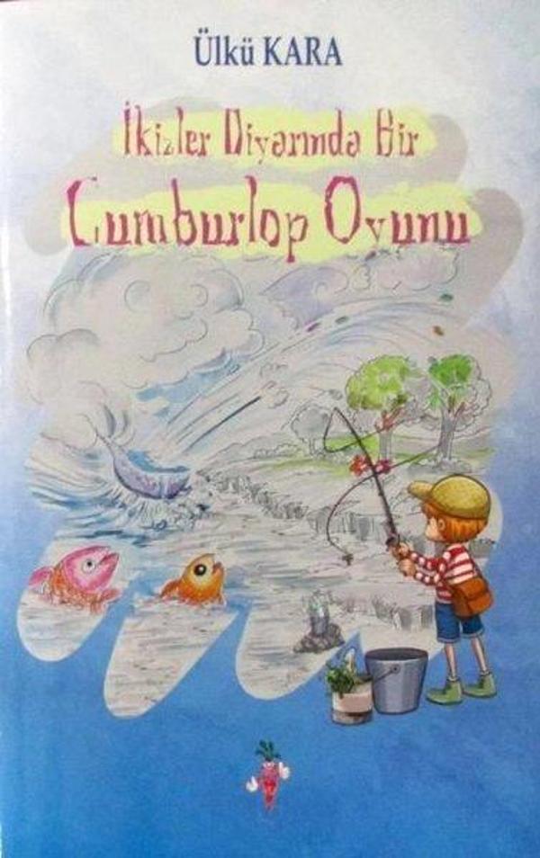İkizler Diyarında bir Cumburlop Oyunu - Kırmızı Havuç Yayınları - Image 1