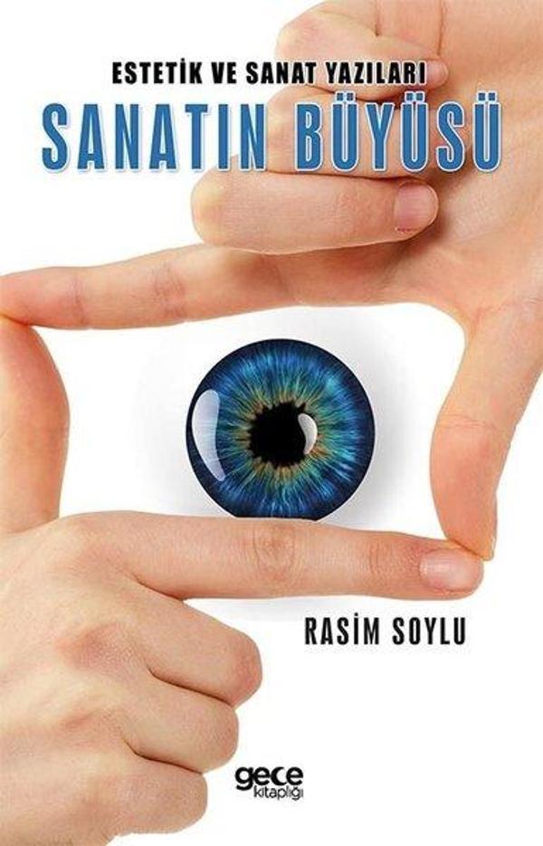 Estetik ve Sanat Yazıları Sanatın Büyüsü - Gece Kitaplığı - Image 1
