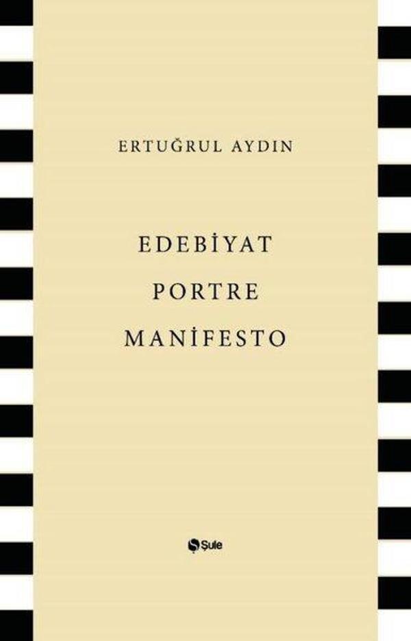Edebiyat Portre Manifesto - Şule Yayınları - Image 1