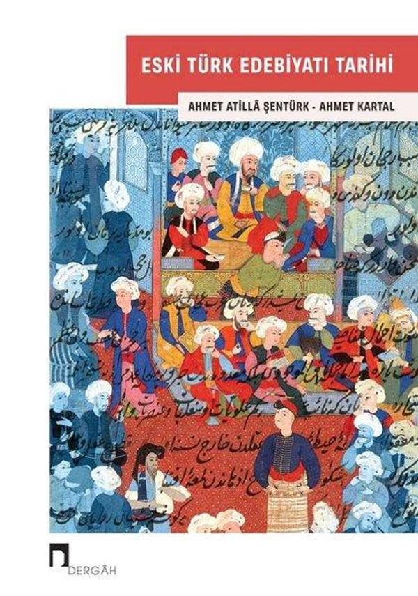 Eski Türk Edebiyatı Tarihi - Dergah Yayınları - Image 1