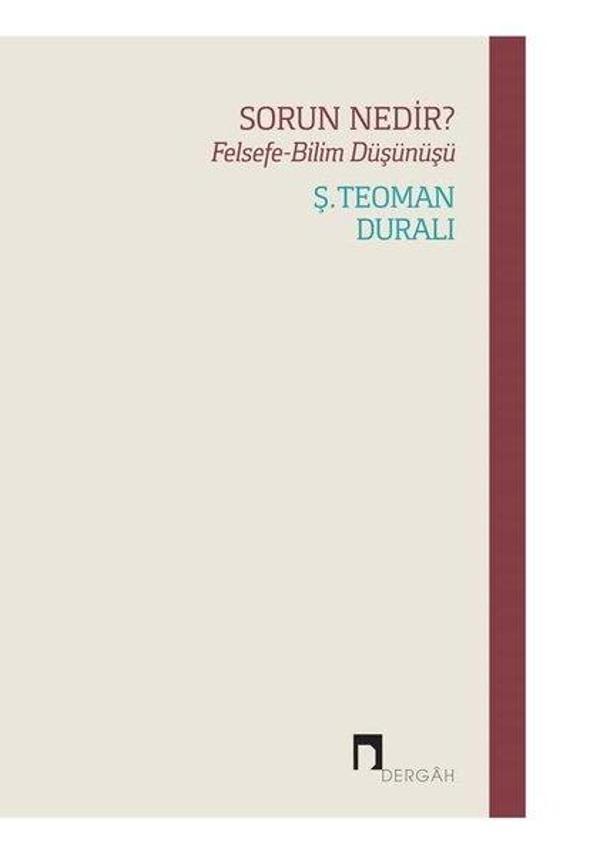 Sorun Nedir? Felsefe - Bilim Düşünüşü - Dergah Yayınları - Image 1