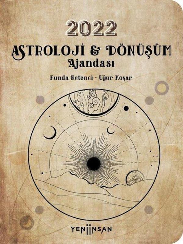 2022 Astroloji ve Dönüşüm Ajandası - Yeni İnsan Yayınevi - Image 1