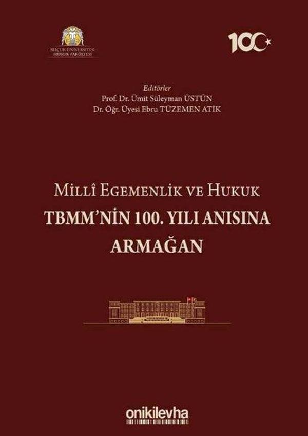 Milli Egemenlik ve Hukuk TBMM'nin 100. Yılı Anısına Armağan - On İki Levha Yayıncılık - Image 1