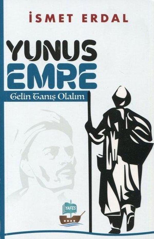 Yunus Emre Gelin Tanış Olalım - Yafes Yayınları - Image 1