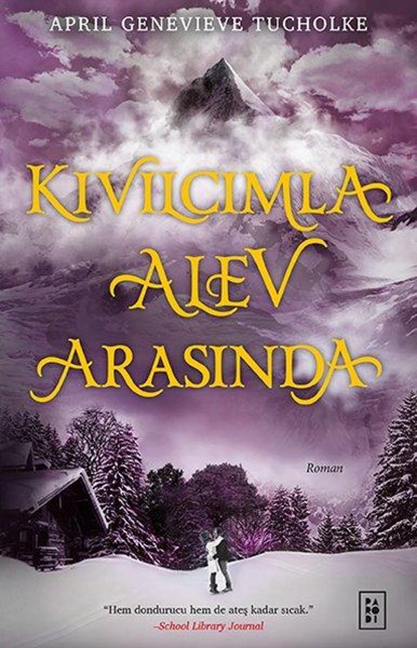 Kıvılcımla Alev Arasında - Işıltı Serisi - 2.Kitap - Parodi Yayınları - Image 1