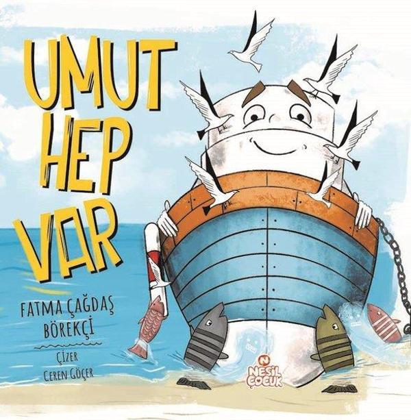 Umut Hep Var - Nesil Çocuk Yayınları - Image 1