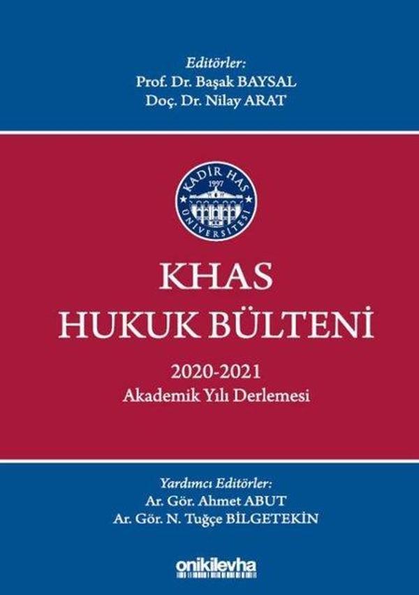 KHAS Hukuk Bülteni 2020 - 2021 Akademik Yılı Derlemesi - On İki Levha Yayıncılık - Image 1