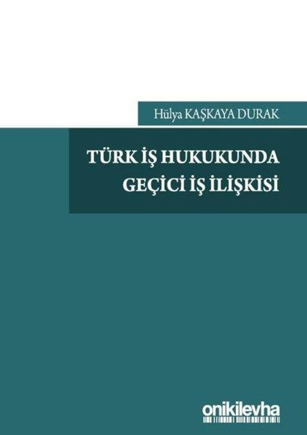 Türk İş Hukukunda Geçici İş İlişkisi - On İki Levha Yayıncılık - Image 1