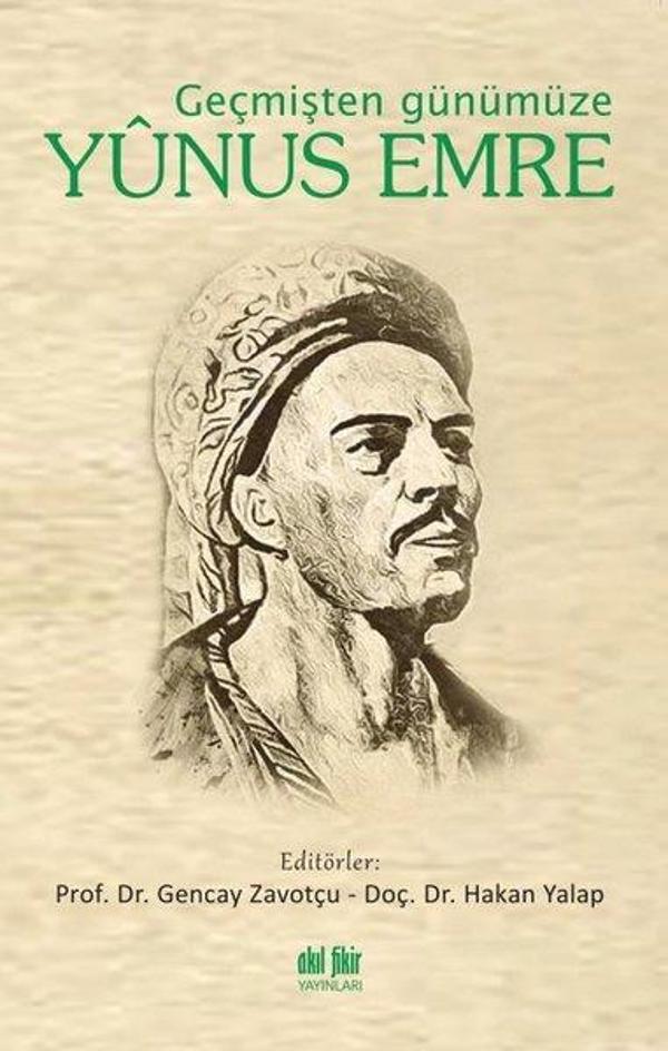 Geçmişten Günümüze Yunus Emre - Akıl Fikir Yayınları - Image 1