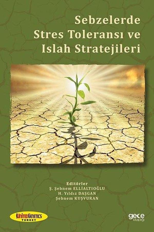 Sebzelerde Stres Toleransı ve Islah Stratejileri - Gece Kitaplığı - Image 1