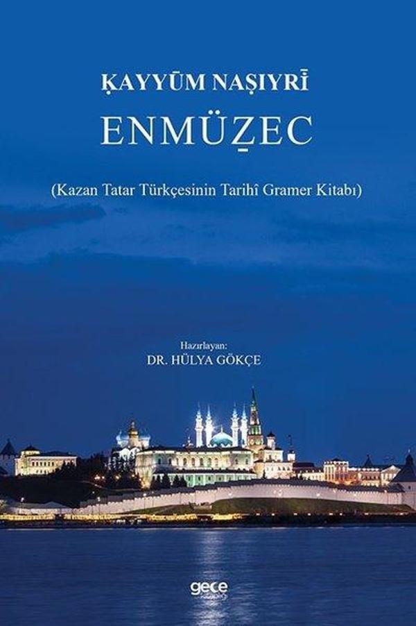 En Müzec - Kazan Tatar Türkçesinin Tarihi Gramer Kitabı - Gece Kitaplığı - Image 1
