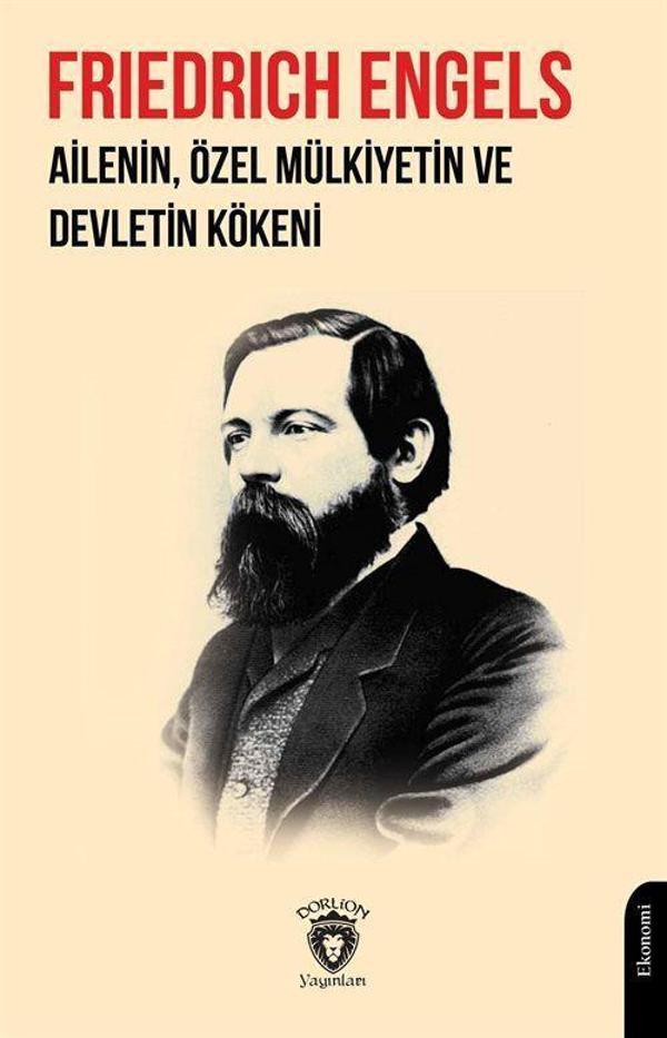 Ailenin, Özel Mülkiyetin ve Devletin Kökeni - Dorlion Yayınevi - Image 1