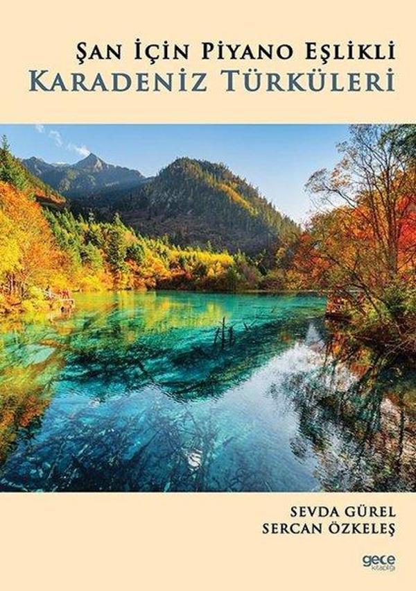Şan İçin Piyano Eşlikli Karadeniz Türküleri - Gece Kitaplığı - Image 1