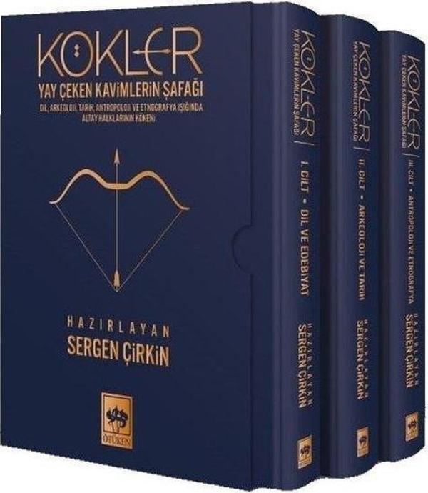 Kökler: Yay Çeken Kavimlerin Şafağı - Ötüken Neşriyat - Image 1